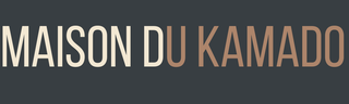 Maison du Kamado